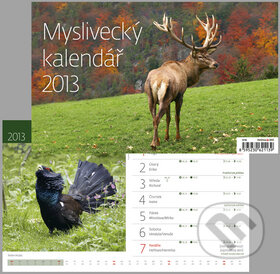 Myslivecký kalendář - stolní kalendář 2013, Helma, 2012