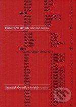 Frekvenční slovník mluvené češtiny - František Čermák, Univerzita Karlova v Praze, 2007