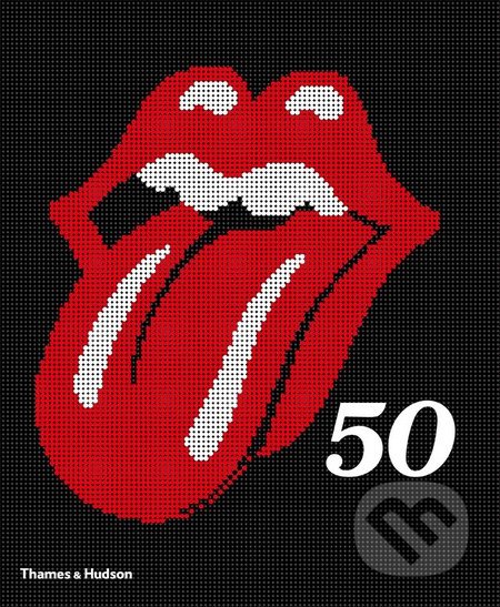 The Rolling Stones 50, Thames & Hudson, 2012