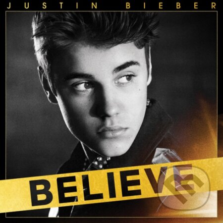 Justin Bieber: Believe - Justin Bieber, Universal Music, 2013