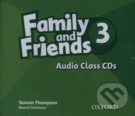 Family and Friends 3 - Class Audio CDs - audiokniha z kategorie Jazykové učebnice a slovníky