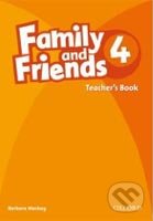Family and Friends 4 - Teacher&#039;s Book, Oxford University Press, 2010