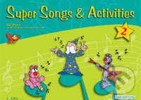 Super Songs and Activities 2 - Student&#039;s Book, Cengage, 2002