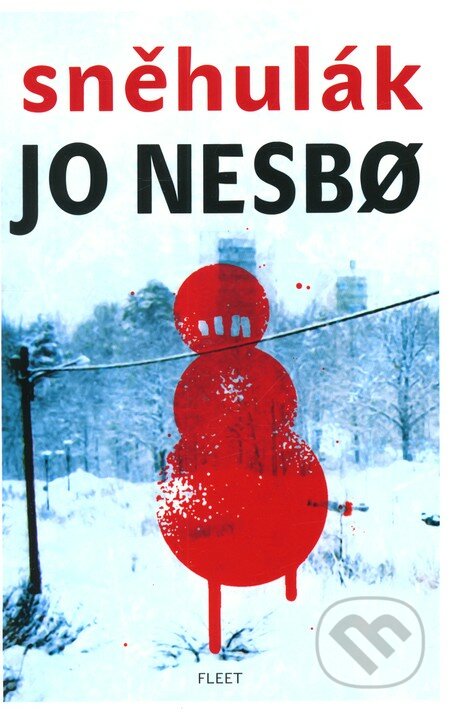 Sněhulák - Jo Nesbo, 2012