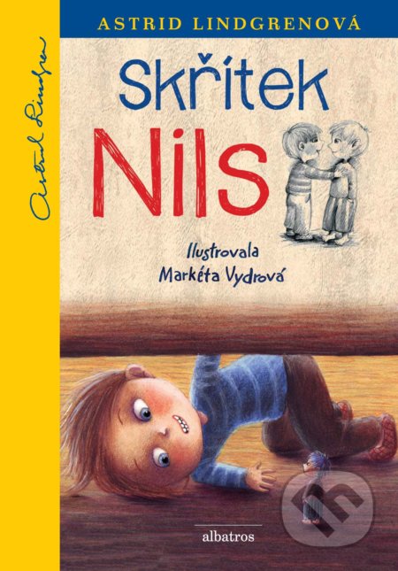 Skřítek Nils - Astrid Lindgren, Markéta Vydrová (ilustrátor), Albatros CZ, 2021