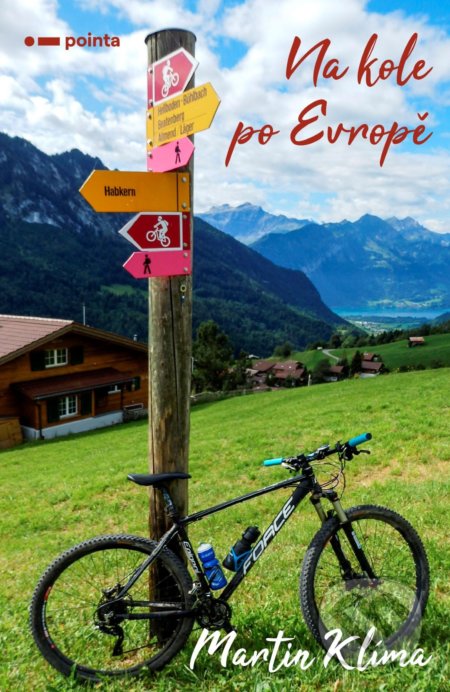 Na kole po Evropě - Martin Klíma, Pointa, 2021
