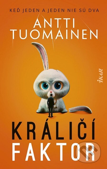 Králičí faktor - Antti Tuomainen, Ikar, 2021