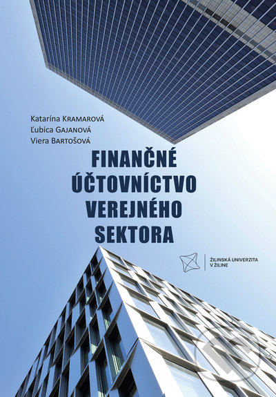 Finančné účtovníctvo verejného sektora - Katarína Kramarová, Ľubica Gajanová, Viera Bartošová, EDIS, 2021