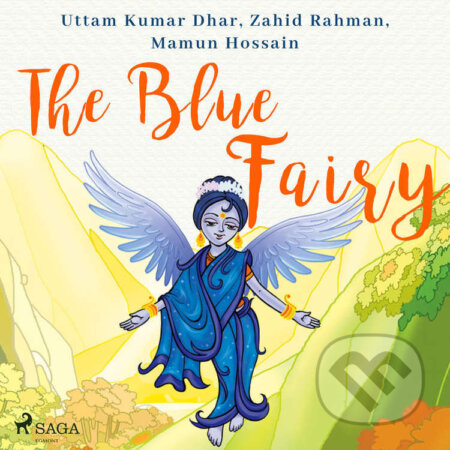 The Blue Fairy (EN) - Mamun Hossain,Zahid Rahman,Uttam Kumar Dhar, Saga Egmont, 2021