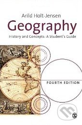 Geography - Arild Holt-Jensen, Sage Publications, 2009