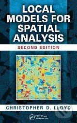 Local Models for Spatial Analysis - Christopher D. Lloyd, CRC Press, 2011