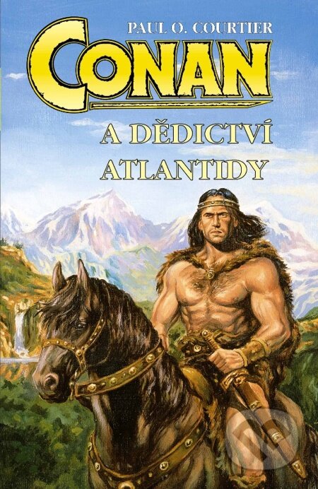 Conan a dědictví Atlantidy - Paul O. Courtier, Nakladatelství Viking, 2001