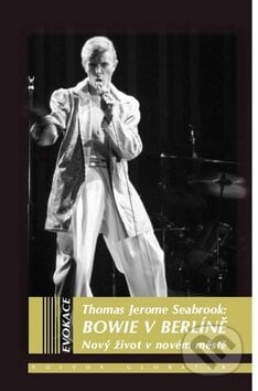 Bowie v Berlíně - Thomas Jerome Seabrook, Volvox Globator, 2012