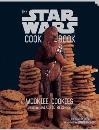 The Star Wars Cookbook (Wookiee Cookies and Other Galactic Recipes) - kniha z kategorie Kuchařky