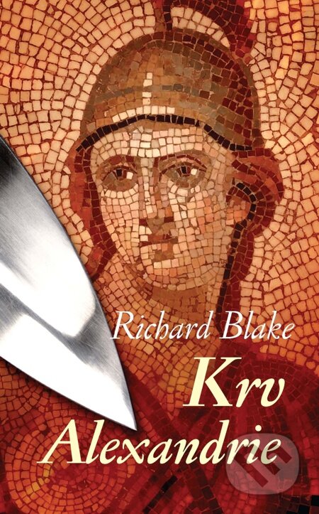 E-kniha: Krv Alexandrie (Richard Blake)