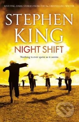 Night Shift - Stephen King, Hodder and Stoughton, 2012