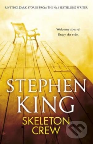 Skeleton Crew - Stephen King, Hodder and Stoughton, 2012