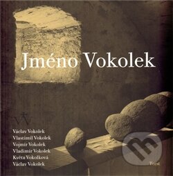 Jméno Vokolek, Torst, 2012