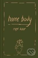 Home Body - Rupi Kaur, Simon & Schuster, 2021
