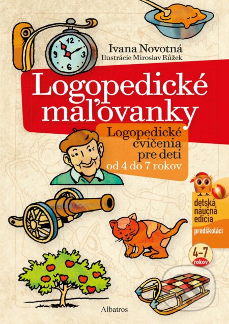 Logopedické maľovanky - Ivana Novotná, Miroslav Růžek (ilustrátor), Albatros SK, 2022