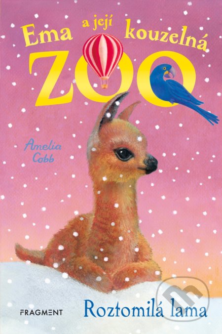 Ema a její kouzelná ZOO: Roztomilá lama - Amelia Cobb, Sophy Williams (ilustrátor), Nakladatelství Fragment, 2022