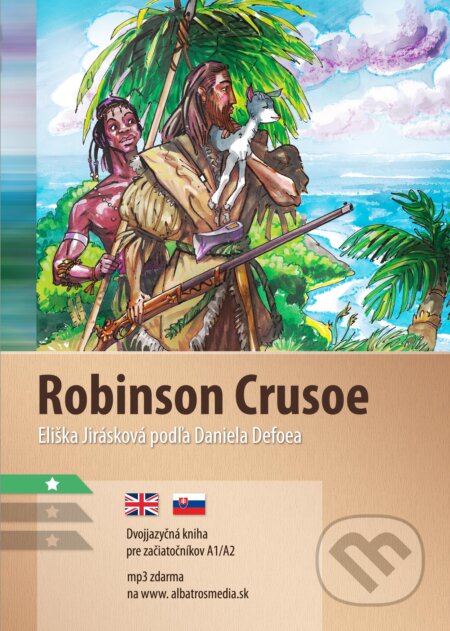 Robinson Crusoe - Eliška Jirásková, Aleš Čuma (ilustrátor), Lindeni, 2022