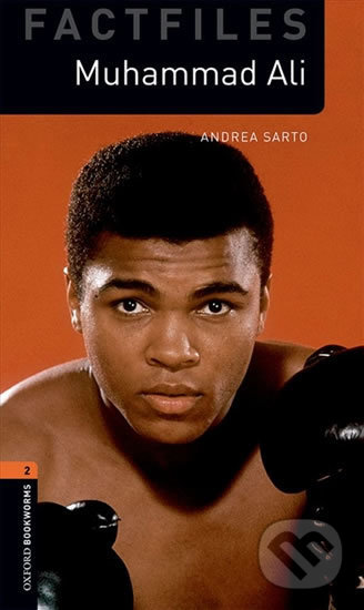 Factfiles 2 - Muhammad Ali with Audio MP3 Pack - Andrea Sarto, Oxford University Press, 2018