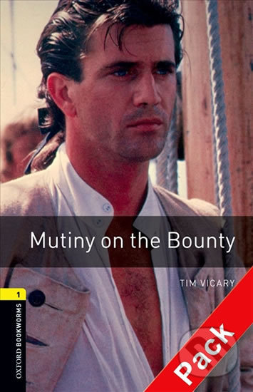 Library 1 - Mutiny on the Bounty with Audio Mp3 Pack - Tim Vicary, Oxford University Press, 2016