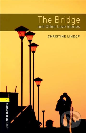 Library 1 - The Bridge and Other Love Stories - Christine Lindop, Oxford University Press, 2011