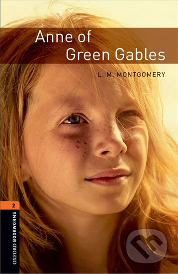 Library 2 - Anne of Green Gables with Audio Mp3 Pack - Lucy Maud Montgomery, Oxford University Press, 2016