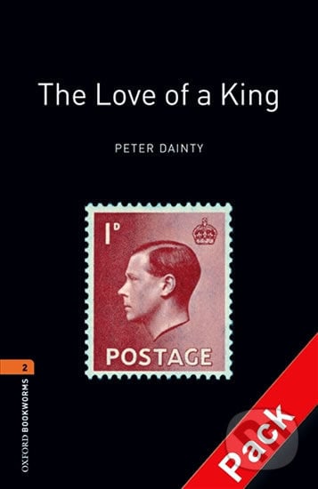 Library 2 - Love of a King with Audio Mp3 Pack - Peter Dainty, Oxford University Press, 2016