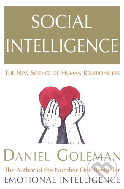 E-kniha: Social Intelligence (Daniel Goleman). Random House, 2011