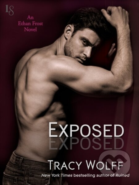 Exposed - Tracy Wolff, Random House, 2015