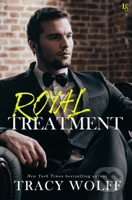 E-kniha: Royal Treatment (Tracy Wolff). Random House, 2018