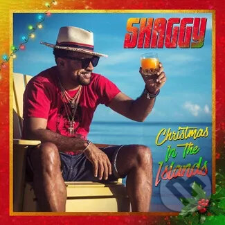 Shaggy: Christmas In The Islands LP - Shaggy, Hudobné albumy, 2021