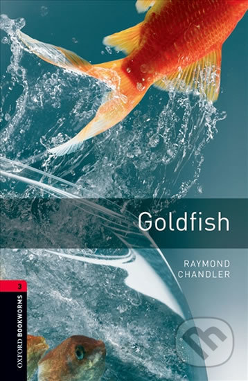 Library 3 - Goldfish - Raymond Chandler, Oxford University Press, 2008