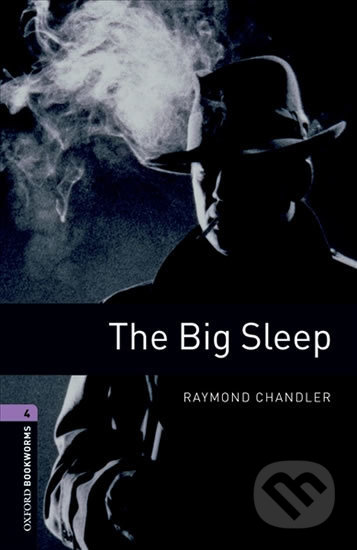Library 4 - The Big Sleep - Raymond Chandler, Oxford University Press, 2008