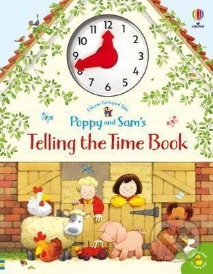 Poppy and Sam´s Telling the Time Book - Heather Amery, Usborne, 2021