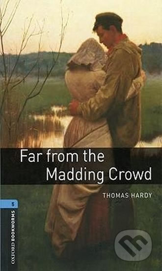 Library 5 - Far From the Madding Crowd - Thomas Hardy, Oxford University Press, 2011