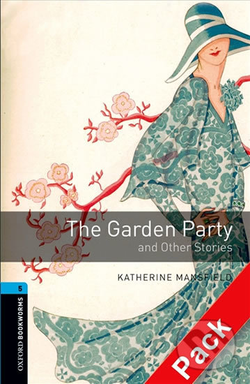 Library 5 - The Garden Party with Audio Mp3 Pack - Katherine Mansfield, Oxford University Press, 2016