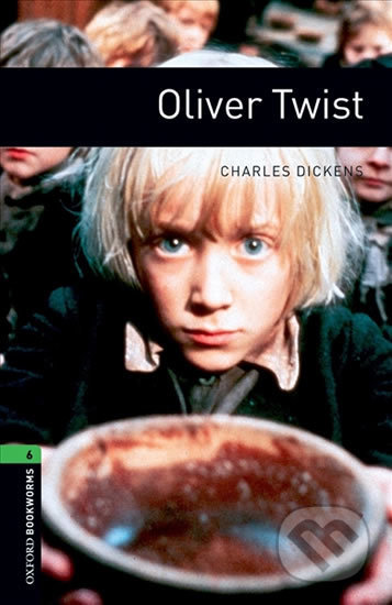 Library 6 - Oliver Twist with Audio Mp3 Pack - Charles Dickens, Oxford University Press, 2016