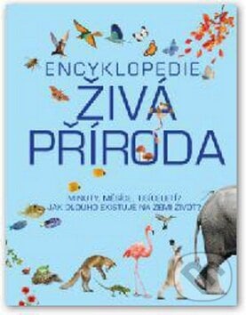Encyklopedie Živá příroda, Svojtka&Co., 2012