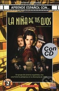 La Niňa de Tus Ojos CD - Noemie Camara, Raphael Azcona, Cecilia Bembibre, Scholastic, 2016