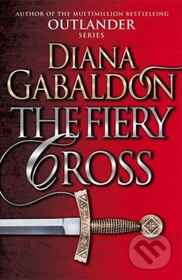 The Fiery Cross - Diana Gabaldon, Cornerstone, 2015