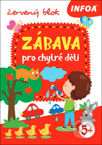 Zábava pro chytré děti (červený blok) - kniha z kategorie Hlavolamy