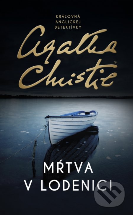 Mŕtva v lodenici - Agatha Christie, Slovenský spisovateľ, 2022