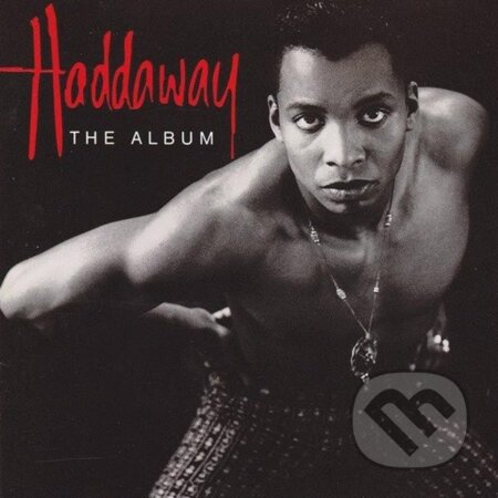 Haddaway: The Album LP - Haddaway, Hudobné albumy, 2021
