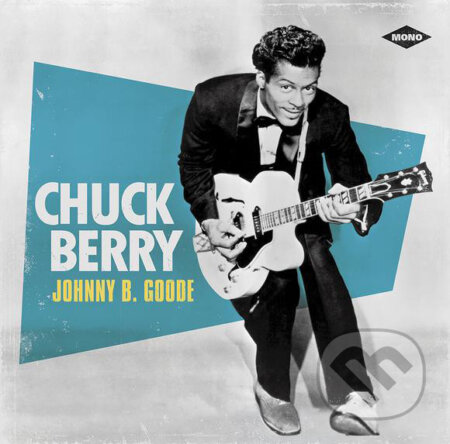 Chuck Berry: Johnny B. Goode LP - Chuck Berry, Hudobné albumy, 2017