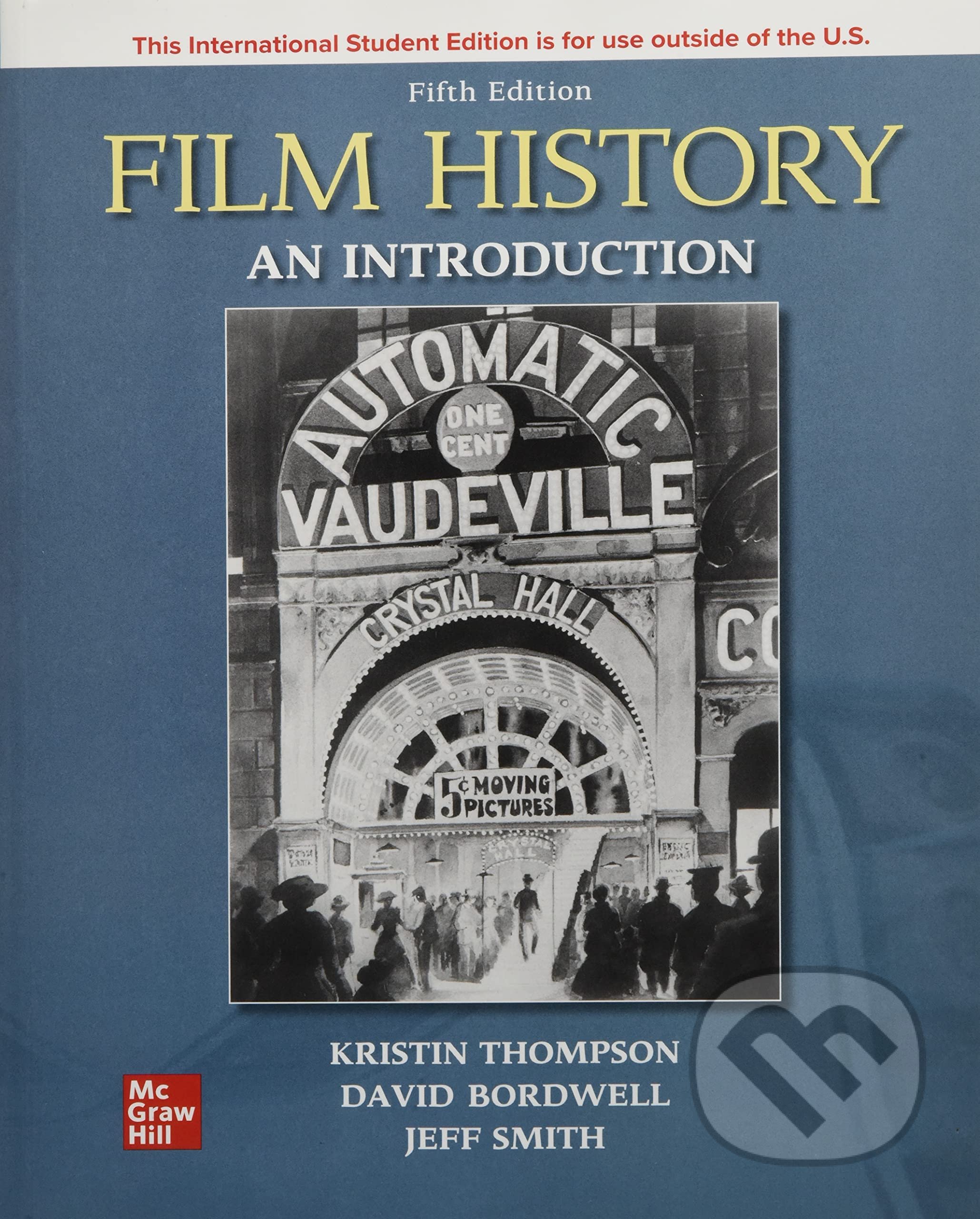 Film History - Kristin Thompson, David Bordwell, McGraw-Hill, 2021