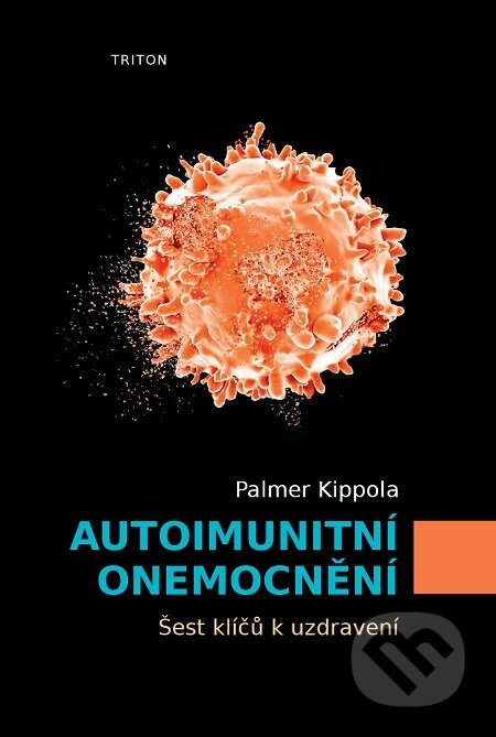 Autoimunitní onemocnění - Palmer Kippola, Triton, 2021